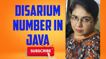 Program to check if number is disarium number in Java