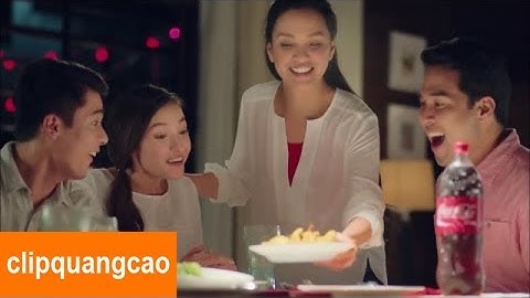 Quảng Cáo Coca Cola Sôi Động Mới Nhất 2017, Khui Coca Cola Cho Vị Ngon Cả Tuần