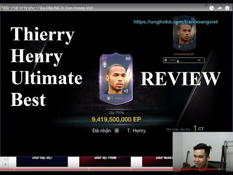 Review Thierry Henry Ultimate Best -   Henry UB    | FIFA ONLINE 3 | Trần Hoàng Việt