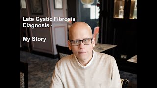 Late Cystic Fibrosis Diagnosis  My Story