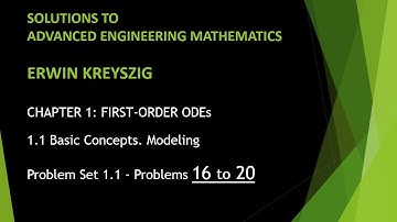 KREYSZIG #4 | Advanced Engineering Mathematics - Kreyszig | Problem Set 1.1 | Problems 16 - 20