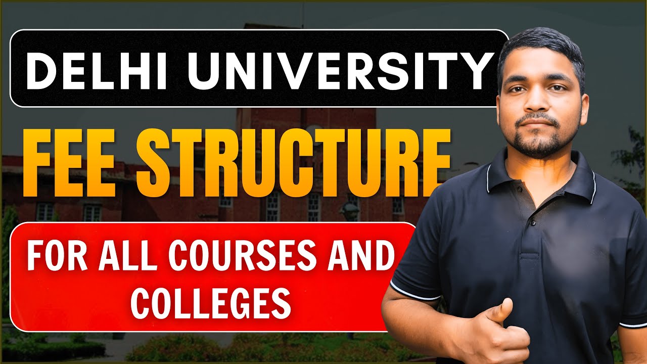 Delhi University fees Structure For All College | DU Fee Structure | DU ...