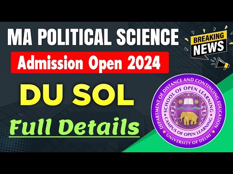 SOL MA Political Science Admission Open 2024 | DU SOL MA Political ...