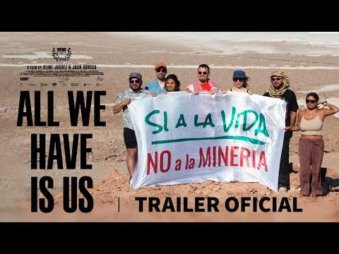 TRÁILER | "All We Have Is Us": Cómo aymaras y serbios RESISTIERON a la gran minería