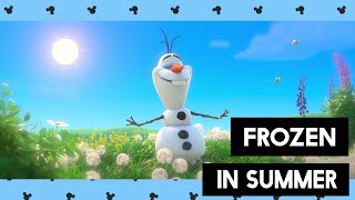 Frozen - In Summer [HD]