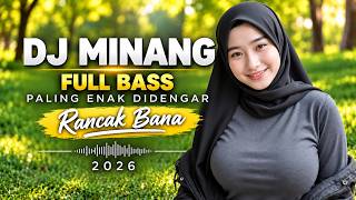 DJ MINANG TERBARU 2026 - DISCO MINANG TERBARU –REMIX MINANG TERBARU LAGU MINANG TERBARU 2026
