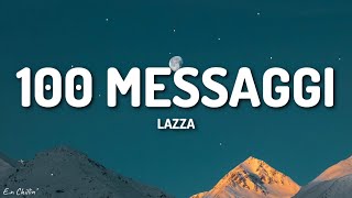 Lazza - 100 MESSAGGI (Testo/Lyrics)