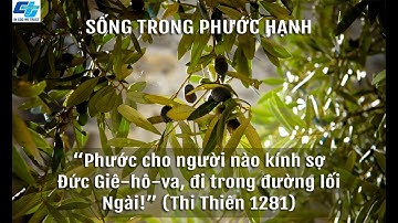 LCHN16 Sống Trong Phước Hạnh