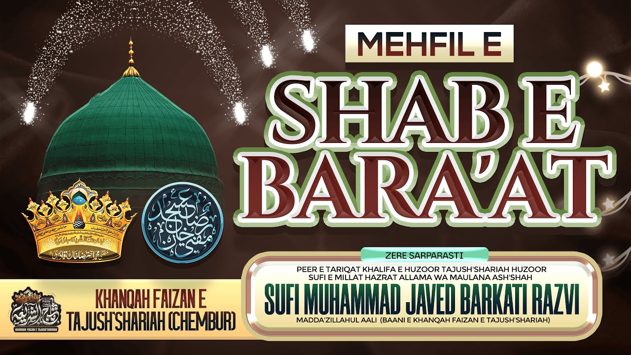 🛑 LIVE || MEHFIL E SHAB E BARA'AT || SUFI MUHAMMAD JAVED BARKATI