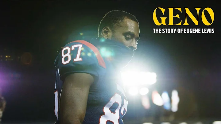 GENO: The Story of Eugene Lewis | A CFL Original