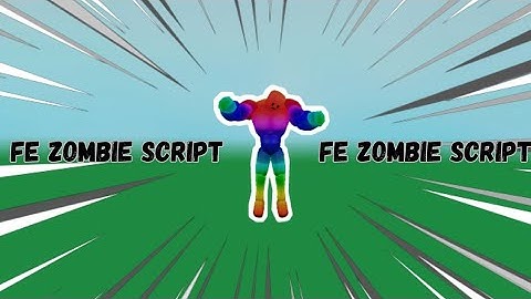 Showcase: Roblox Fe zombie script