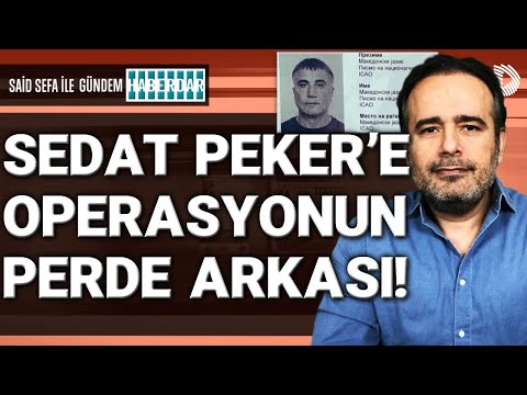 Sedat Peker’e neden