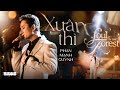 Xun th  phanmanhquynhchannel live at souloftheforest