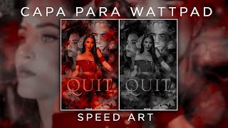 watch me edit: capa para fanfic (wattpad) {speed art} screenshot 5