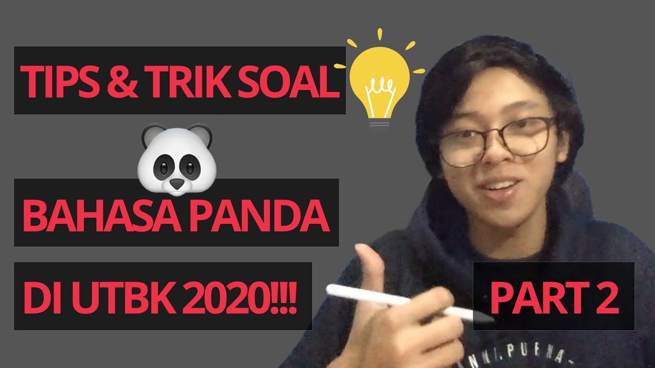 Soal Soal Bahasa Panda Utbk 2019 - SOALNA