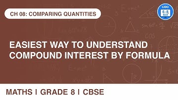 Compound interest by formula | Comparing Quantities | Class 8 Math