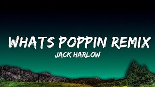 1 Hour |  Jack Harlow - WHATS POPPIN REMIX (Lyrics) (feat. DaBaby, Tory Lanez & Lil Wayne)  | Lyric