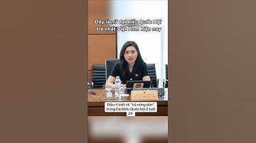 Quàng Thị Nguyệt nữ đại biểu Quốc Hội trẻ nhất Việt Nam