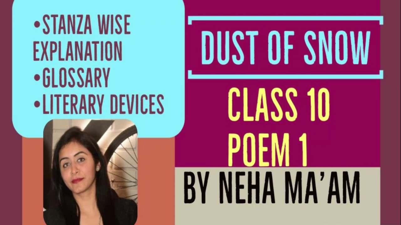 DUST OF SNOWPOEM BY ROBERT FROSTCLASSXCBSE BOARD GLOSSARY