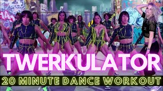 TWERKULATOR DANCE WORKOUT // CITY GIRLS // 20 MINUTE CARDIO WITH TUTORIAL INCLUDED