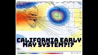California Weather: Windy and a Storm this weekend?