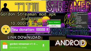 TUTORIAL DOWNLOAD STREAMER LIFE SIMULATOR MOD APK ANDROID | GORDON STREAMAN screenshot 5
