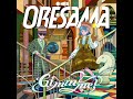 01. ORESAMA!