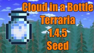 Cloud in a Bottle Terraria Version 1.4.5 PC Only