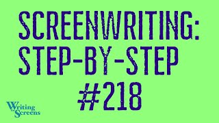 LIVE - SCREENWRITING STEP-BY-STEP: Session #218 Wealth