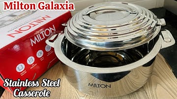 MILTON GALAXIA Stainless Steel Casserole Unboxing & Review | MILTON Stainless Steel Casserole