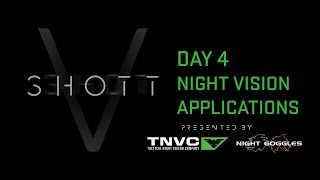 vSHOTT Day 4 - Night Vision Applications screenshot 4