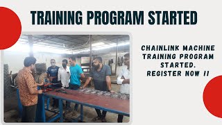 Training Program Started !!!! Chainlink Fence Machine and Business Training