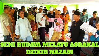 SENI BUDAYA MELAYU ASRAKAL DZIKIR NAZAM