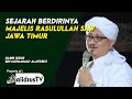 Sejarah berdirinya majelis rasulullah saw jawa timur  habib idrus alaydrus