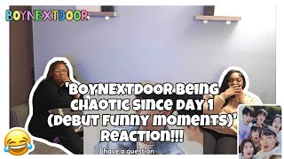 BOYNEXTDOOR BEING CHAOTIC SINCE DAY 1 (DEBUT FUNNY MOMENTS) REACTION!!!!!🫰🏽😂❤️