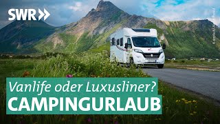 Wohnmobil und Wohnwagen: Urlaub mit Oldtimer oder Luxusliner | Marktcheck SWR