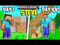 I Survived 100 Days as STEVE in Minecraft