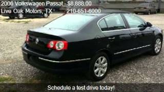 2006 Volkswagen Passat Value Edition - for sale in Live Oak,