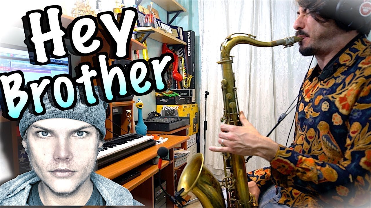 AVICII - Hey Brother (Saxophone Cover Tribute)