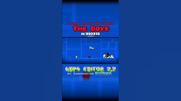 The Boys - GDPS editor 2.2 Subzero #shorts #geometrydash