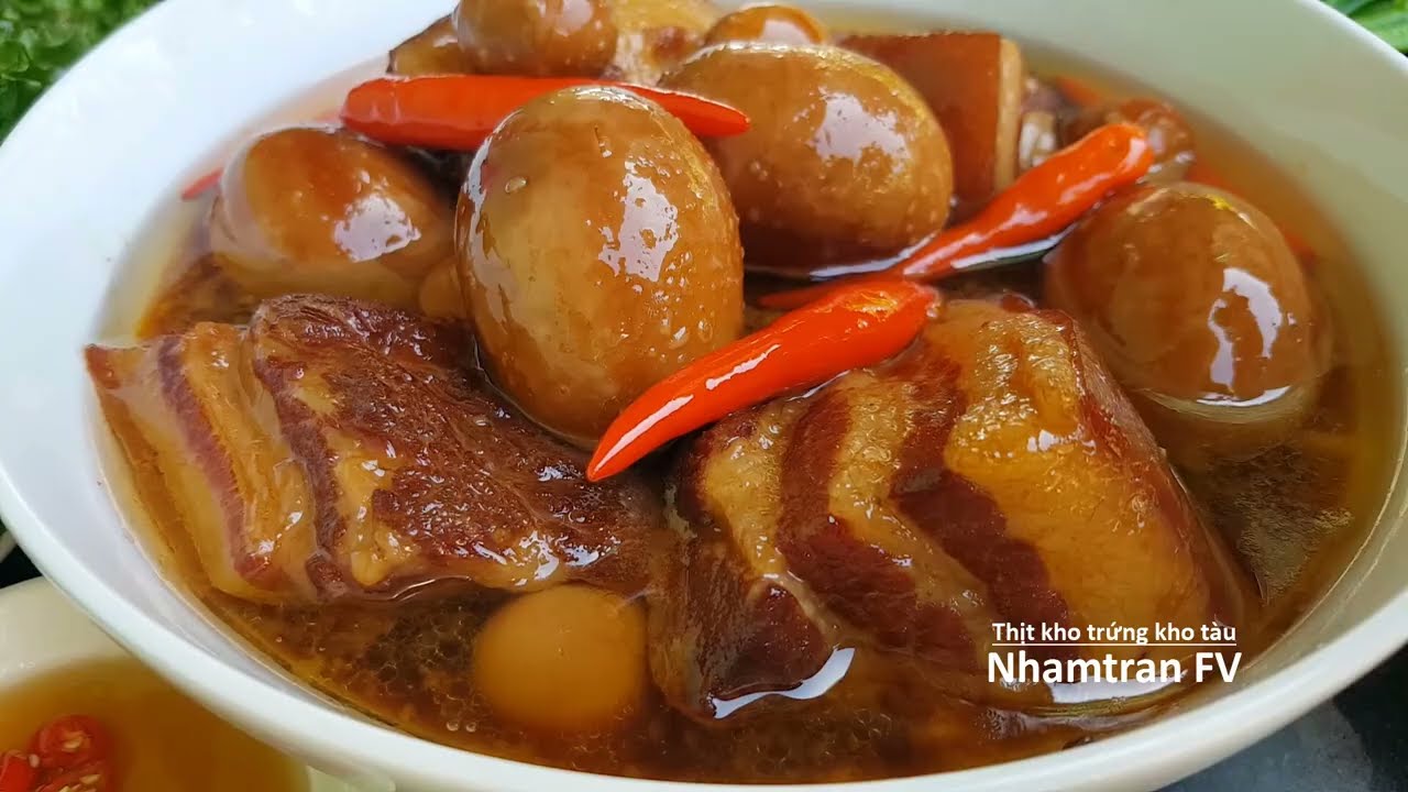 THỊT KHO TRỨNG KHO TÀU vị truyền thống cách nấu chi tiết thịt thấm, mềm tan màu đẹp |Nhamtran FV