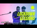 Lockdownsessions ft zj heno nobodycanstopreggae