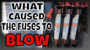 What caused the Fuses to Blow? No AC Service Call.