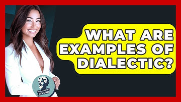 What Are Examples Of Dialectic? - Philosophy Beyond