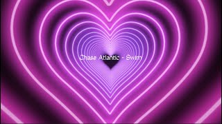 Chase Atlantic - swim (tiktok remix/sped up) | luckily luckily luckily yeah
