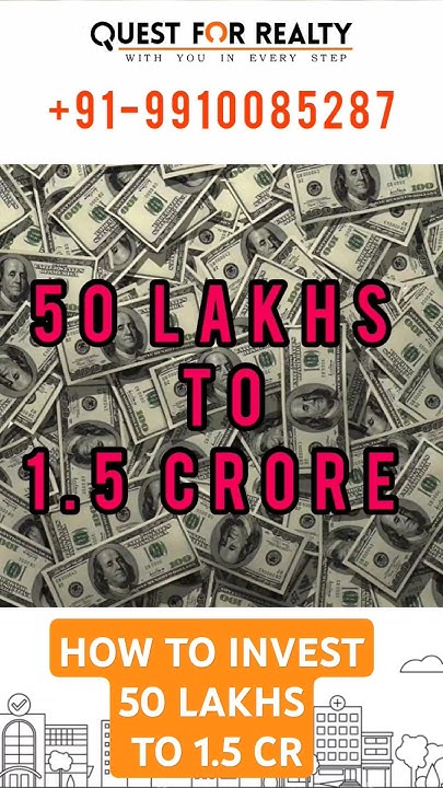 how-to-invest-50-lakhs-to-1-5-cr-in-real-estate-in-india-realestate