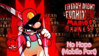 FNF Mario's Madness v2 (Mobile Port) - No Hope (Gameplay)