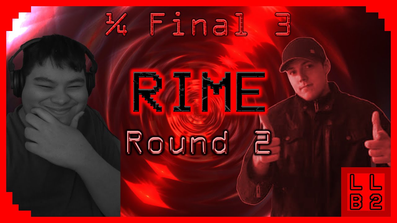 LLB S2 // House vs RIME [Quarterfinal 3] // RIME Round 1 - YouTube