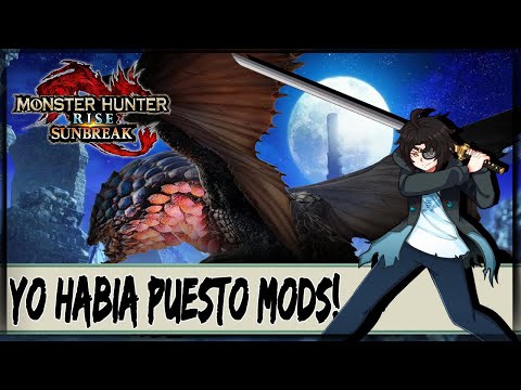 Estilo Wey: Septima Postura: Y mis mods? - Monster Hunter Rise Parte 7