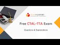 Free ISTQB Certification CTAL-TTA Exam Questions and Explanations